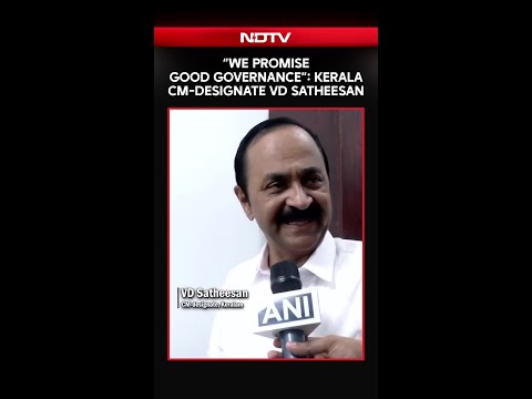 Kerala Chief Minister | "We Promise Good Governance": Kerala CM-Designate VD Satheesan thumbnail