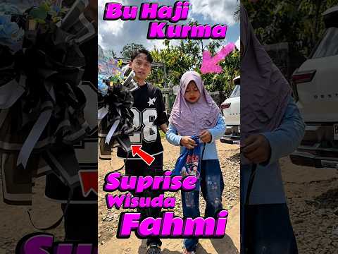 Bu haji Kurma Suprise wisuda Fahmi #comedy #minivlog #anakdesa #wisuda #suprise thumbnail