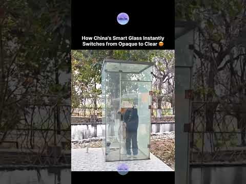 How China's Smart Glass Instantly Switches from Opaque to Clear 😍 thumbnail