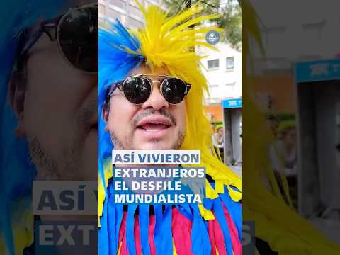 “Nos la estamos pasando a todo taco”: Extranjeros disfrutan Gran Desfile Mundialista #shorts thumbnail