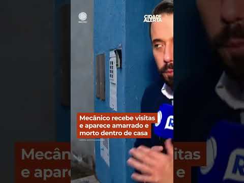 Mecânico recebe visitas e aparece amarrado e morto dentro de casa #Shorts #CidadeAlerta thumbnail