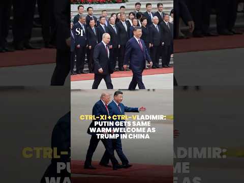From Trump to Putin: Beijing just pressed ‘Ctrl-Xi + Ctrl-Vladimir’ for welcome ceremony thumbnail