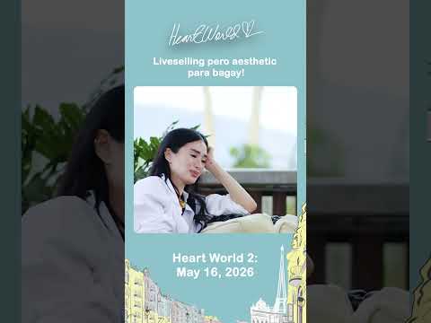 Live selling, pero aesthetic para bagay! #shorts | Heart World 2 thumbnail