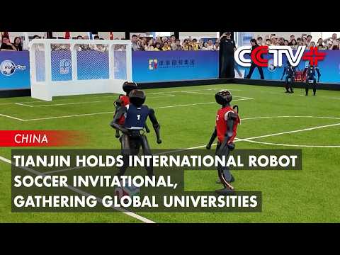 Tianjin Holds International Robot Soccer Invitational, Gathering Global Universities thumbnail