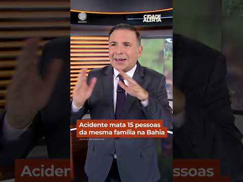 Acidente mata 15 pessoas da mesma família na Bahia #Shorts #CidadeAlerta thumbnail