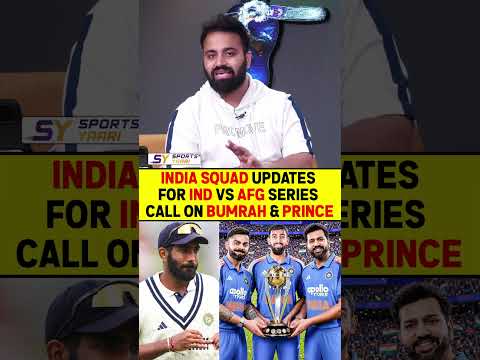 INDIA SQUAD UPDATES FOR IND VS AFG SERIES CALL ON BUMRAH & PRINCE #princeyadav #ipl2026 #viratkohli thumbnail