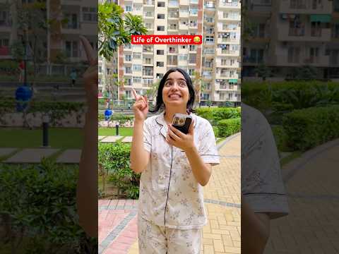 Life of an Overthinker ? Subscribe @Priyal_Kukreja ? #priyalkukreja #shorts #ytshorts thumbnail