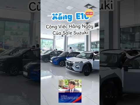 Xăng E10 và công việc hằng ngày của sale Suzuki #giaitri #xange10 #haihuoc #xuhướng thumbnail
