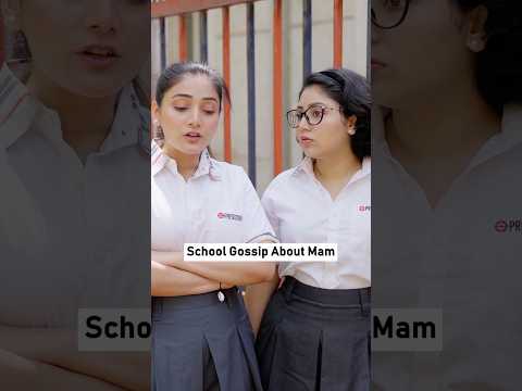 School Gossip About Mam | School Teacher | School Girls thumbnail