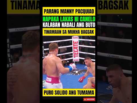 CANELO ALVAREZ! UMAAPOY ANG SUNTOK! KALABAN TINAMAAN BAGSAK! thumbnail
