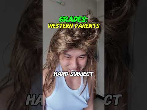 Grades Western Parents Versus Asian Parents thumbnail