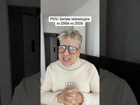 Seriale Telewizyjne 2006 vs 2026 thumbnail