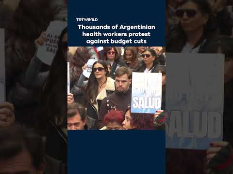 Thousands of Argentinian health workers protest against budget cuts thumbnail