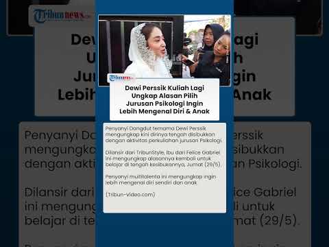 Dewi Perssik Kuliah Lagi, Pilih Psikologi untuk Dukung Tumbuh Kembang & Perbaiki Cara Memahami Anak thumbnail