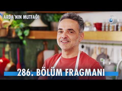 Arda'nın Mutfağı 286. Bölüm Fragmanı thumbnail