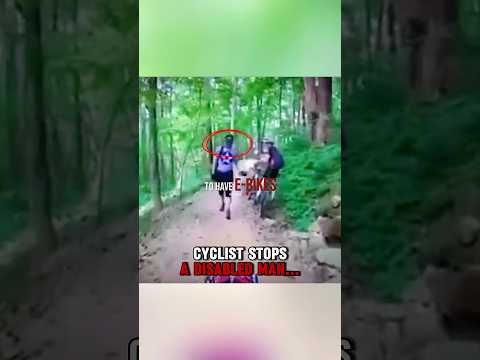 Cyclist stops a disabled man on trail‼️? thumbnail