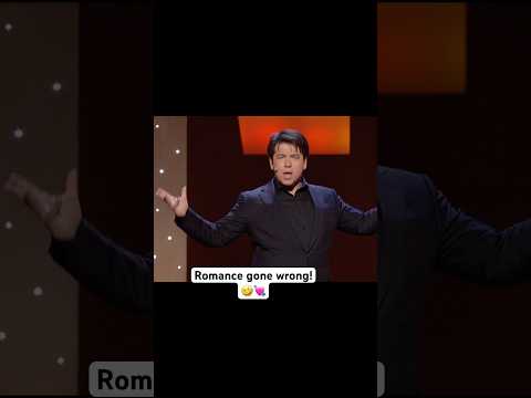 Romance gone wrong! 🤣💘 #comedy #michaelmcintyre #standupcomedy #relationships thumbnail