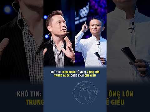 KHÓ TIN ELON MUSK TỪNG BỊ 2 ÔNG LỚN TRUNG QUỐC CÔNG KHAI CHẾ GIỄU thumbnail