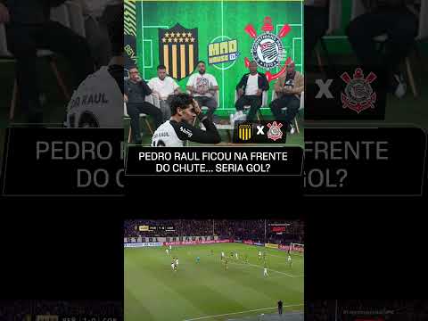 CORINTHIANS: NÃO É ASSIM, PEDRO RAUL! ? #shorts thumbnail