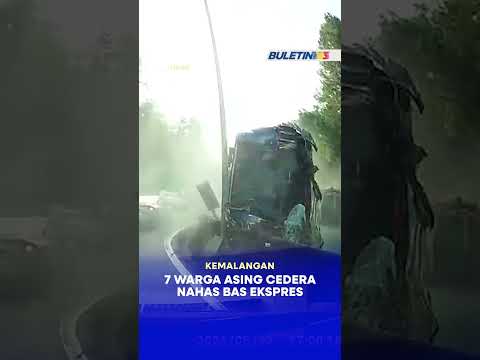 KEMALANGAN | 7 Warga Asing Cedera Nahas bas Ekspres thumbnail