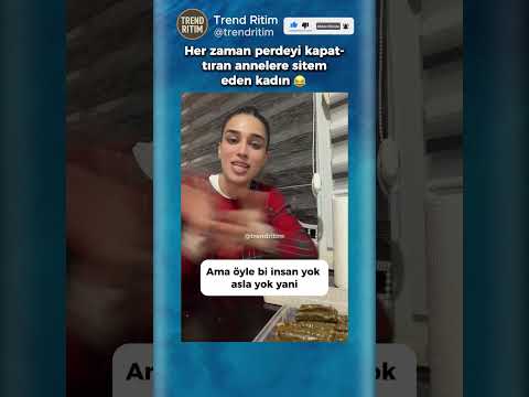 Perdeyi Kapat Diyen Annelere Tepki Veren Kadın 🤣😅 thumbnail