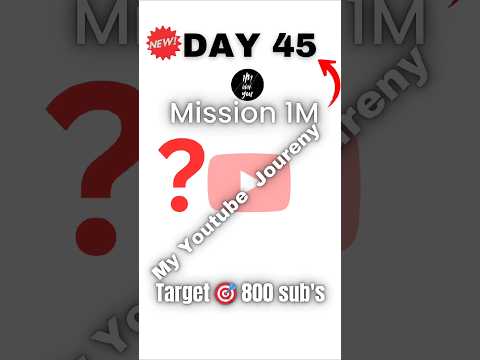Mission 1M Day 45 | My YouTube Jourany  | daily yt studio update #youtubejourney #mission1mwithyou thumbnail