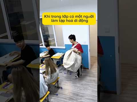 Trong lớp có tạp hoá di động.|Xàm một chút#giaitri #haihuoc thumbnail