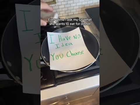Every time I ask my gf what she wants to eat for dinner 🍽 thumbnail