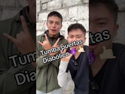 Tumba Puertas Diablico ? #humor #bromapesada #comedia thumbnail