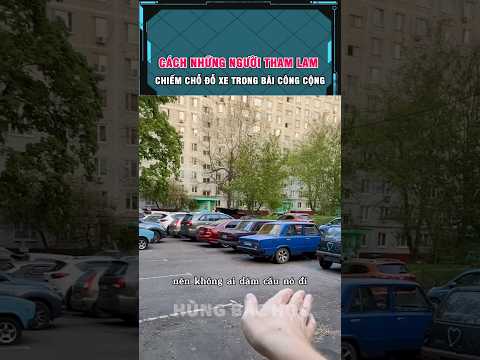 cách 1 số người chiếm chỗ đỗ xe trong bãi đỗ công cộng thumbnail