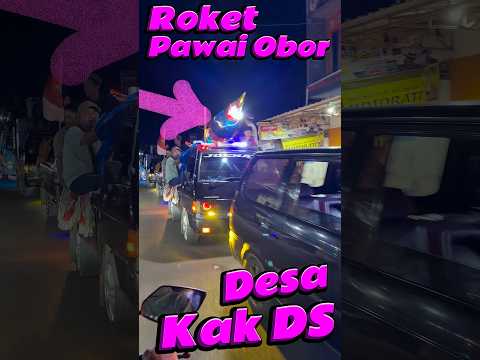 Roket pawai obor Desa kak DS #comedy #minivlog #anakdesa #iduladha #pawai thumbnail
