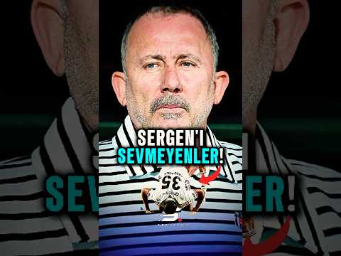 ? Sergen’i Sevmeyenler Ortaya Çıktı! ? #Beşiktaş #SergenYalçın #Futbol thumbnail