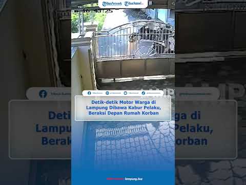 Detik-detik Motor Warga di Lampung Dibawa Kabur Pelaku, Terekam CCTV Beraksi di Depan Rumah Korban thumbnail