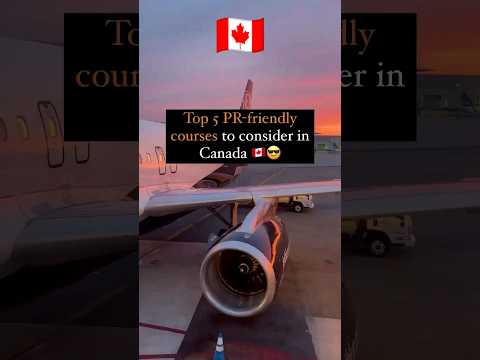 Top 5 PR- friendly courses to consider in Canada #shorts #trendingshorts #shortsviral #youtube thumbnail
