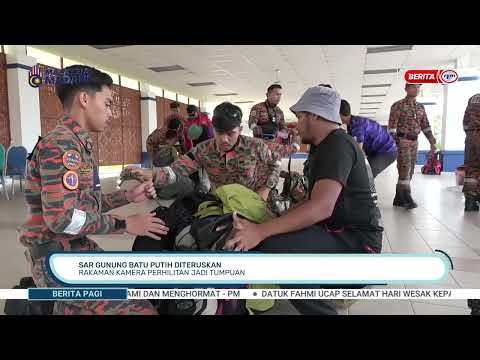 1 JUN 2026 - BERITA PAGI - SAR GUNUNG BATU PUTIH DITERUSKAN: RAKAMAN KAMERA PERHILITAN JADI TUMPUAN thumbnail