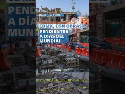 Inicia el mes del Mundial y hay 5 obras pendientes #shorts thumbnail