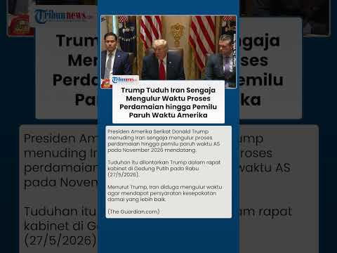 Iran Dituding Sengaja Ulur Waktu & Hambat Proses Perdamaian hingga Pemilu Paruh Waktu AS thumbnail
