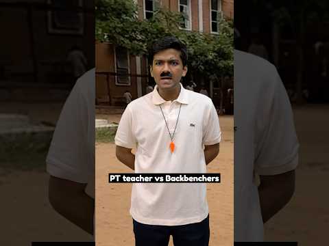 PT teacher vs Backbenchers | Manish Kharage #shorts thumbnail