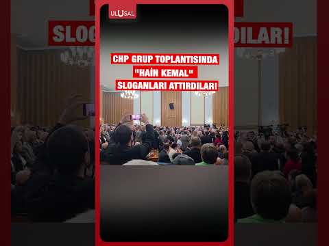 SON DAKİKA! CHP Grup Toplantısında "Hain Kemal" Sloganları Atıldı! #shorts thumbnail