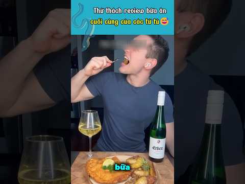 Thử review bữa ăn cuối cùng của các tử tù ? thumbnail