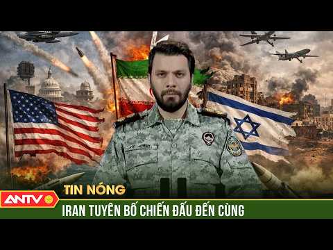 Quân đội Iran thề tử chiến, kêu gọi Mỹ và Israel đầu hàng | ANTV thumbnail