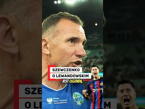 SZEWCZENKO O LEWANDOWSKIM #shorts thumbnail