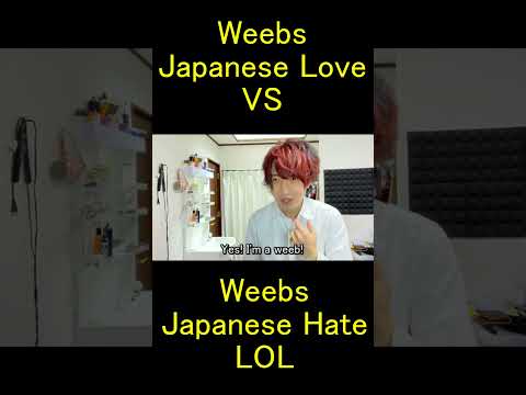 Weebs Japanese love VS Weebs Japanese Hate thumbnail