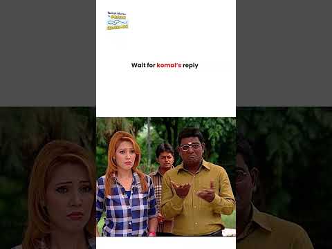 Wait for komal’s reply ! #tmkoc #funny #comedy #taarakmehta #jethalal #daya thumbnail
