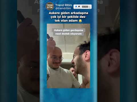 Askere Giden Arkadaşına Destek Olmak İsteyen Adam 😂😁 thumbnail