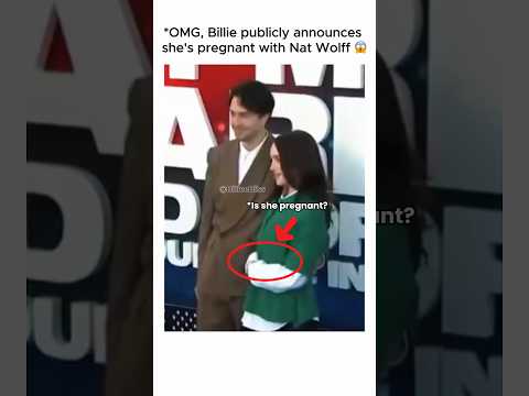 OMG, Billie publicly announces she's pregnant with Nat Wolff ? #billieeilish #natwolff #celebrity thumbnail