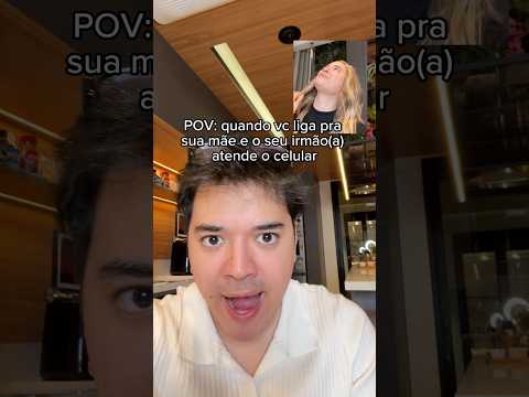 QUANDO VC LIGA PRA SUA MÃE E SEU IRMÃO(A) ATENDE O CELULAR 😹 thumbnail