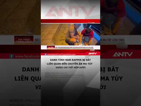 Hé lộ danh tính nam rapper bị bắt liên quan đến ma túy #antv #shorts #thoisu thumbnail