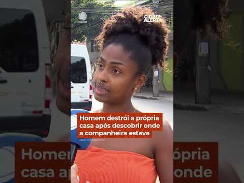 Homem destrói a própria casa após descobrir onde a companheira estava #Shorts #CidadeAlerta thumbnail