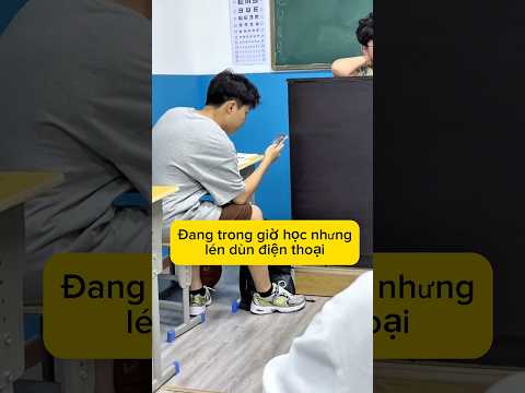 Lén sử dụng Điện Thoại trong giờ học.#haihuoc #giaitri thumbnail